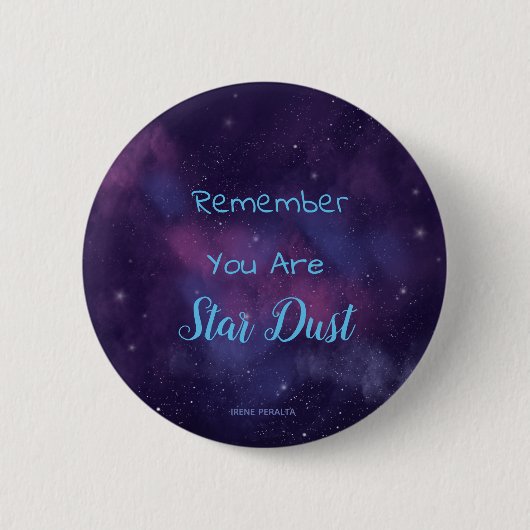 Butto You are Stur dust Ronde Button 5,7 Cm (Voorkant)
