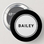 Button Aangepaste naam Label Badge Pin<br><div class="desc">De individuele naam van de douane gepersonaliseerde naambadge met stevige zwarte grens.</div>
