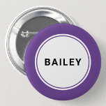 Button Aangepaste naam Label Badge Pin<br><div class="desc">De individuele naam van de douane gepersonaliseerde naambadge met paarse violetgrens.</div>