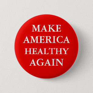 Button "AMERIKA WEER GEZOND MAKEN"