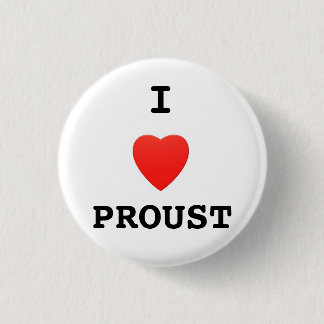 Button Badge "I Love Proust"