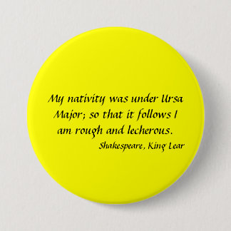 Button/badge - Shakespeare, "King Lear" 7,5 cm Rou Ronde Button 7,6 Cm