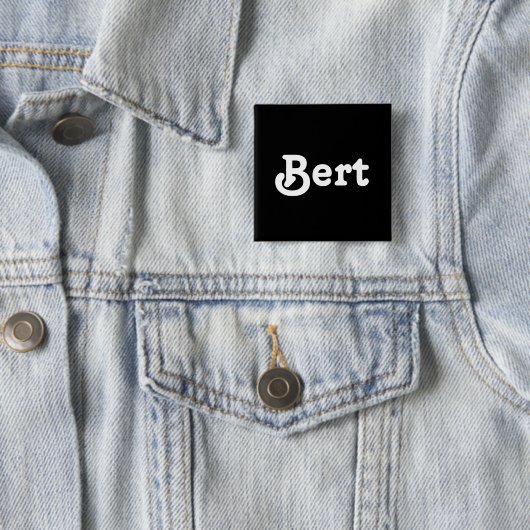 Button Bert (In situ)