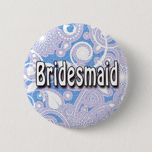 Button: bruidsmeisje ronde button 5,7 cm