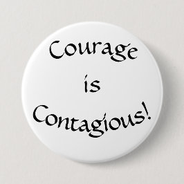 Button, Courage is besmettelijke Button