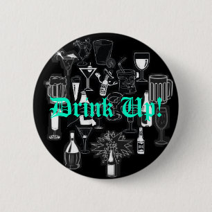Button, Drink omhoog! Ronde Button 5,7 Cm