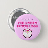 Button "Een lid van de Bride's Entourage" (Voorkant /achterkant)