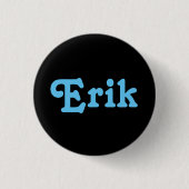 Button Erik (Voorkant)
