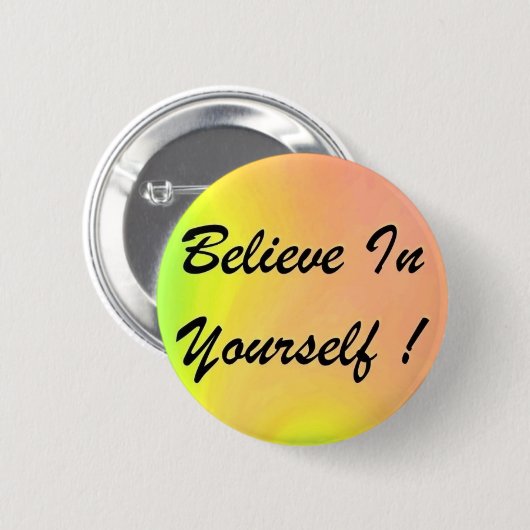 Button "Geloof in jezelf!" (Voorkant /achterkant)