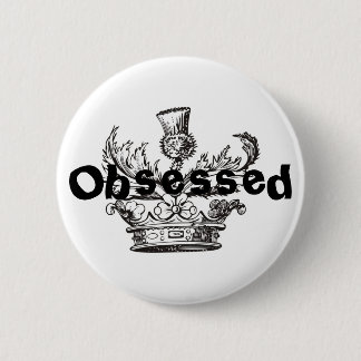 Button "geobsedeerd"