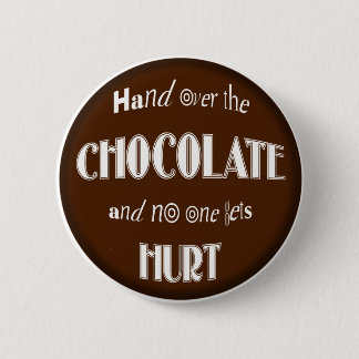 Button, hand over het CHOCOLAAT Ronde Button 5,7 Cm