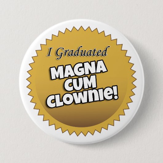 Button "Ik heb Magna Cum Clownie" gestudeerd (Voorkant)