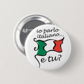 Button Italiaans: Io parlo italiano e tu? (Voorkant /achterkant)