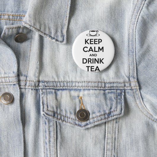 Button Keep Calm and Drink Tea (In situ)