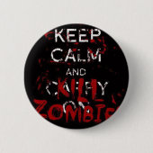 Button Keep calma and kill zombies (Voorkant)