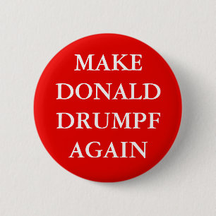 BUTTON "MAKE DONALD DRUMPF OPNIEUW"