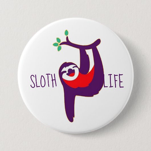Button met Sloth Life (Voorkant)