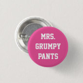 Button mevrouw Grumpy Pants (Voorkant /achterkant)