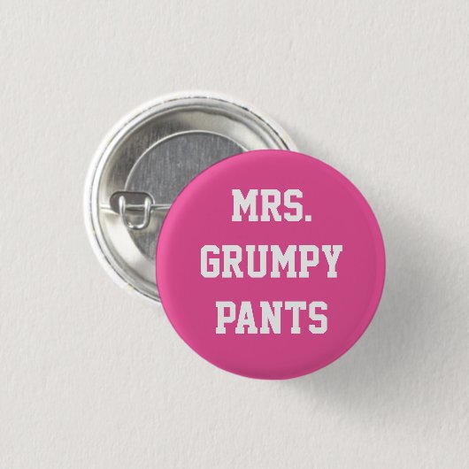 Button mevrouw Grumpy Pants (Voorkant /achterkant)
