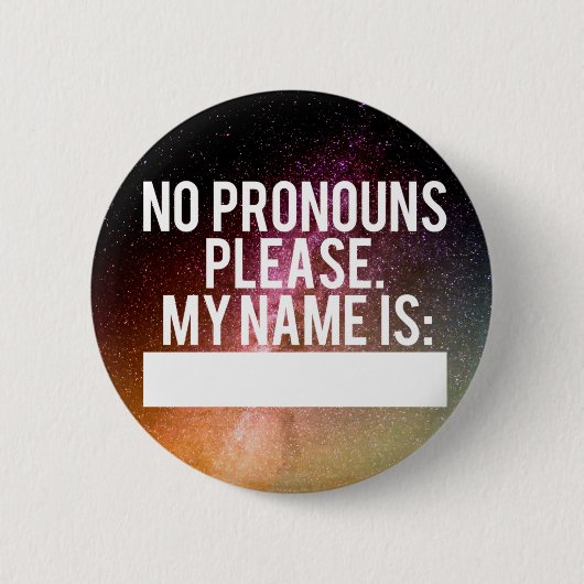 Button "No Pronouns Alsjeblieft" (Constellaties) (Voorkant)