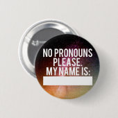 Button "No Pronouns Alsjeblieft" (Constellaties) (Voorkant /achterkant)