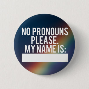 Button "No Pronouns Alsjeblieft" (Regenboog)