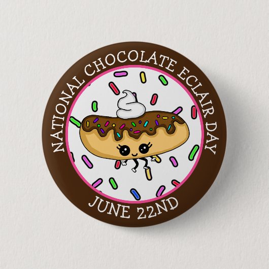 Button op 22 juni National Chocolate Eclair Day (Voorkant)