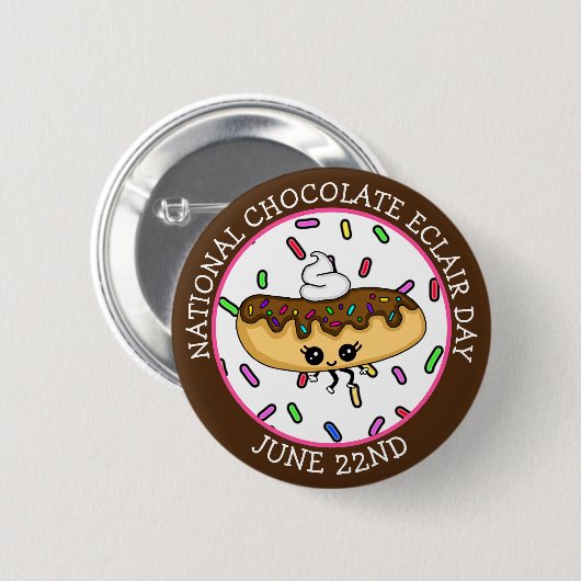 Button op 22 juni National Chocolate Eclair Day (Voorkant /achterkant)