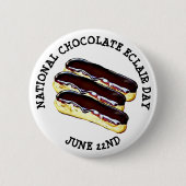 Button op 22 juni National Chocolate Eclair Day (Voorkant)