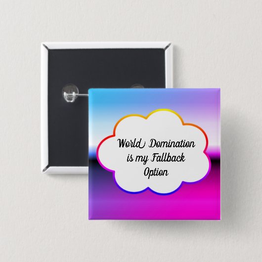 Button over wereldheerschappij (Voorkant /achterkant)