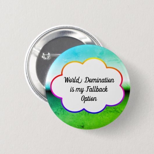 Button over wereldheerschappij (Voorkant /achterkant)