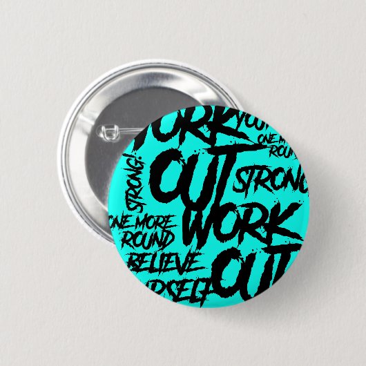 Button Pin Workout Motivation Teal Gym Badge (Voorkant /achterkant)
