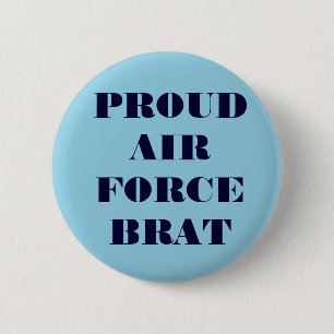 Button Proud Air Force Brat