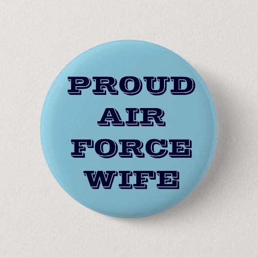 Button Proud Air Force Wife (Voorkant)