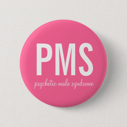 Button Psychotisch Mannelijk Syndroom (PMS) (Voorkant)
