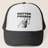 Button Pusher Funny T-shirts Gifts Trucker Pet (Voorkant)