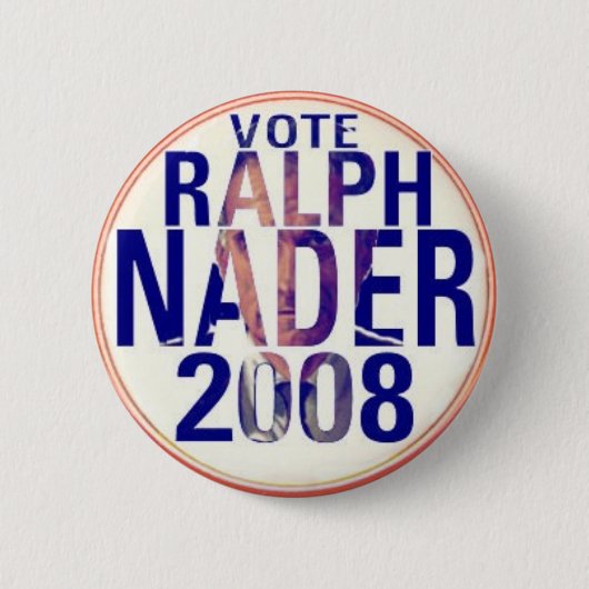 Button Ralph Nader 2008 (Voorkant)