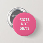 Button "Riots not Diets" (Voorkant /achterkant)
