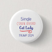 Button Single Cat dame voor Trump (Voorkant)