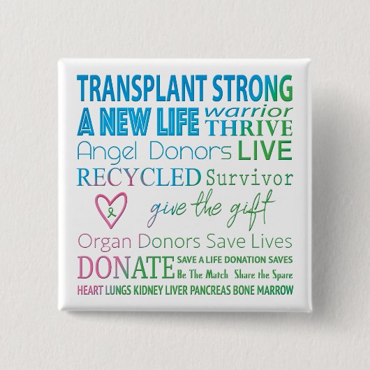 Button Transplant Sterke orgaandonatie Bewustmakin (Voorkant)