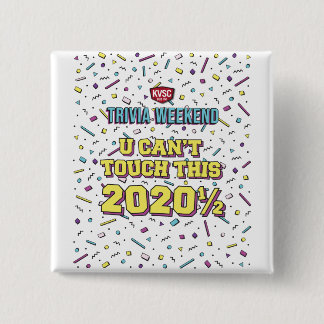 Button U kunt deze Trivia Weekend niet aanraken