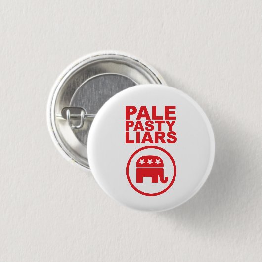 Button van de DOP Republican Bleek Pasty Liars (Voorkant /achterkant)