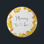 Button van mammie tot Baby shower<br><div class="desc">Mammie om Baby shower Button te worden. Laat iedereen weten dat je een moeder bent met deze leuke honingraatknop.</div>