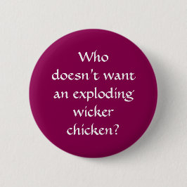 Button van Wicker Chicken Pin Badge exploderen