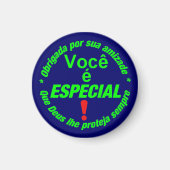 button Você é especial Magneet (Voorkant)