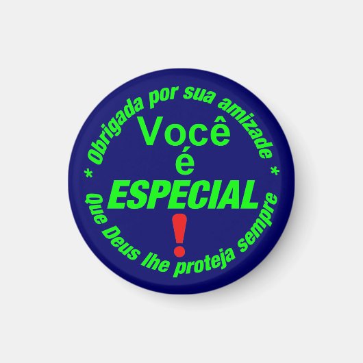 button Você é especial Magneet (Voorkant)