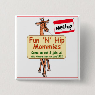 Button voor vergaderingen Fun N Hip Mommies MD, DC