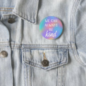 Button "We kunnen altijd aardig zijn" (In situ)
