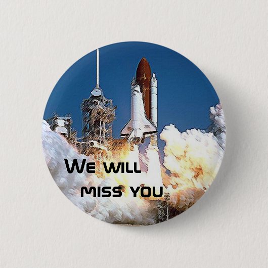 Button - We zullen de Space Shuttle 2 missen (Voorkant)