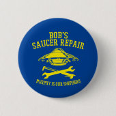 button with Bob's Saucer Repair logo (Voorkant)